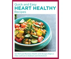 KNYGA Dick Logue Quick and Easy Heart Healthy Recipes