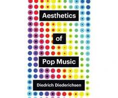 KNYGA Diedrich Diederichsen Aesthetics of Pop Music