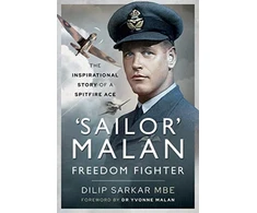 KNYGA Dilip Sarkar Mbe Sailor' Malan - Freedom Fighter