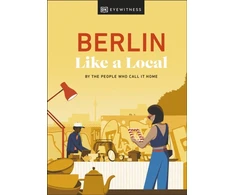 KNYGA Dk Eyewitness Berlin Like a Local