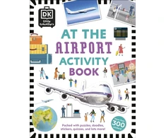 KNYGA Dk Publishing At the Airport Activity Book, Includes more than 300 Stickers