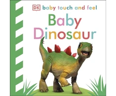 KNYGA Dk Publishing Baby Touch and Feel Baby Dinosaur