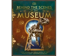 KNYGA Dk Publishing Behind the Scenes at the Museum