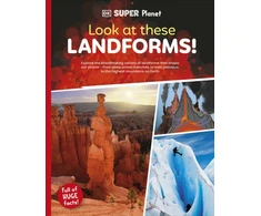 KNYGA Dk Publishing DK Super Planet Look at these Landforms!