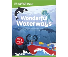 KNYGA Dk Publishing DK Super Planet Wonderful Waterways