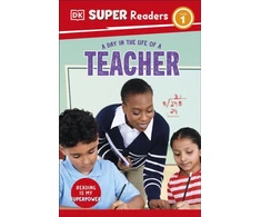 KNYGA Dk Publishing DK Super Readers Level 1 A Day in the Life of a Teacher