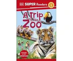 KNYGA Dk Publishing DK Super Readers Level 1 A Trip to the Zoo