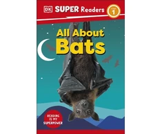 KNYGA Dk Publishing DK Super Readers Level 1 All About Bats