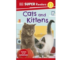 KNYGA Dk Publishing DK Super Readers Level 2 Cats and Kittens