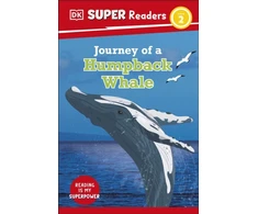 KNYGA Dk Publishing DK Super Readers Level 2 Journey of a Humpback Whale