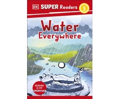 KNYGA Dk Publishing DK Super Readers Level 2 Vanduo Everywhere
