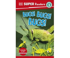 KNYGA Dk Publishing DK Super Readers Level 3 Bugs! Bugs! Bugs!