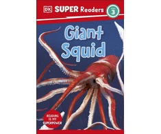 KNYGA Dk Publishing DK Super Readers Level 3 Giant Squid