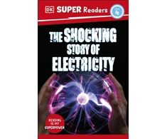KNYGA Dk Publishing DK Super Readers Level 4 The Shocking Story of Electricity