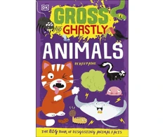 KNYGA Dk Publishing Gross and Ghastly: Animals