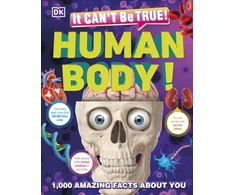 KNYGA Dk Publishing It Can't Be True! Human Body!