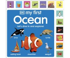 KNYGA Dk Publishing My First Ocean: Let’s Dive In and Explore!