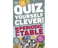 KNYGA Dk Publishing Quiz Yourself Clever! The Periodic Table