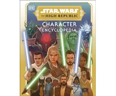KNYGA Dk Publishing Star Wars The High Republic Character Encyclopedia