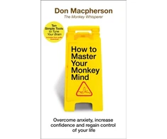 KNYGA Don Macpherson How to Master Your Monkey Mind