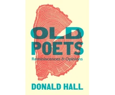 KNYGA Donald Hall Old Poets