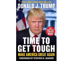 KNYGA Donald J Trump Time to Get Tough, Make America Great Again