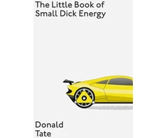 KNYGA Donald Tate Little Book of Small Dick Energy