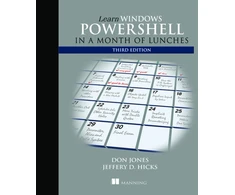 KNYGA Donald W Jones Learn Windows PowerShell in a Month of Lunches, Third Edition