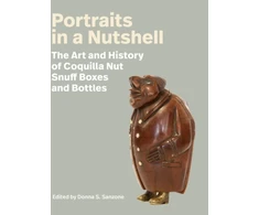 KNYGA Donna S Sanzone Portraits in a Nutshell, The Art and History of Coquilla Nut Snuff Boxes and Bottles
