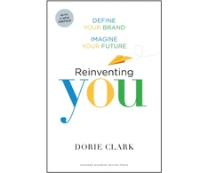 KNYGA Dorie Clark Reinventing You, With a New Preface