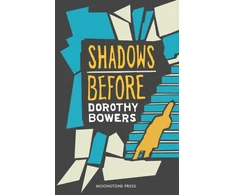 KNYGA Dorothy Bowers Shadows Before