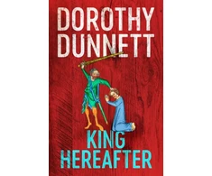 KNYGA Dorothy Dunnett King Hereafter
