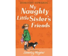 KNYGA Dorothy Edwards My Naughty Little Sister's Friends