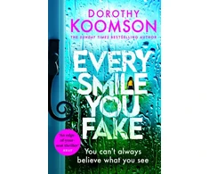 KNYGA Dorothy Koomson Every Smile You Fake
