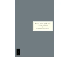 KNYGA Dorothy Whipple Every Good Deed and Other Stories