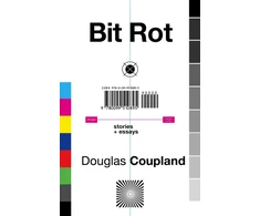 KNYGA Douglas Coupland Bit Rot