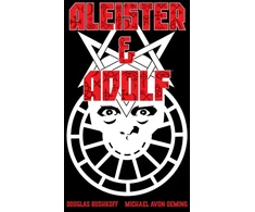 KNYGA Douglas Rushkoff Aleister &amp; Adolf