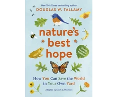 KNYGA Douglas W Tallamy Nature's Best Hope (Young Readers' Edition)