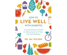 KNYGA Wilson How to Live Well with Diabetes