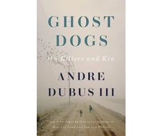 KNYGA Dubus Andre Iii Ghost Dogs