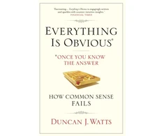 KNYGA Duncan J Watts Everything is Obvious