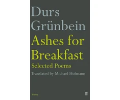 KNYGA Durs Grunbein Ashes for Breakfast