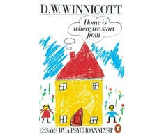 KNYGA D.W. Winnicott Home is Where We Start from