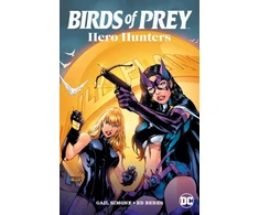 KNYGA Dylan Horrocks Birds of Prey: Hero Hunters