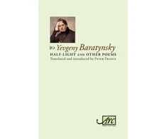 KNYGA E A Baratynskii Half-Light &amp; Other Poems