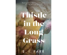 KNYGA E I Parr Thistle in the Long Grass