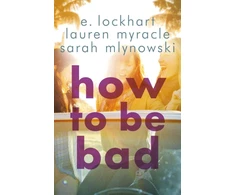 KNYGA E Lockhart How to Be Bad