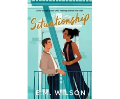 KNYGA E M Wilson Situationship