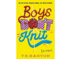KNYGA Easton, Tom (Children's fiction writer) Boys Don't Knit
