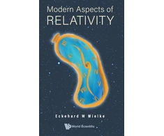 KNYGA Eckehard W Mielke Modern Aspects Of Relativity